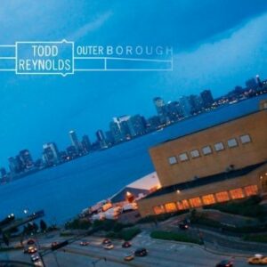 "Outerborough," by Todd Reynolds (featuring eight composer/collaborators); 2011