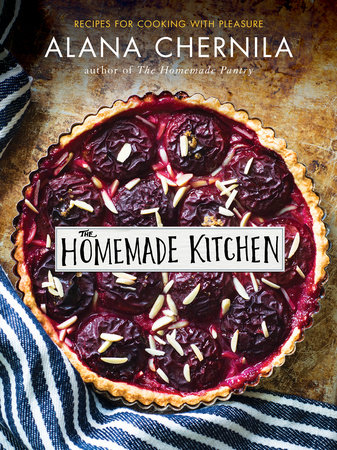 "The Homemade Kitchen: Recipes for Cooking with Pleasure" is available a local bookstores and from Amazon.com